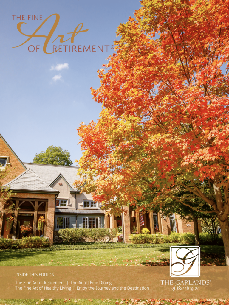 The Fine Art of Retirement® Newsletter The Garlands of Barrington