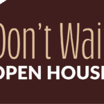 don't wait open house at The Garlands